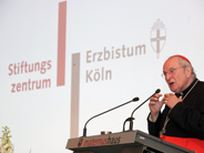 Feierliche Vorstellung des neuen Stiftungszentrum Erzbistum Köln, Rede von Herrn Kardinal Meissner